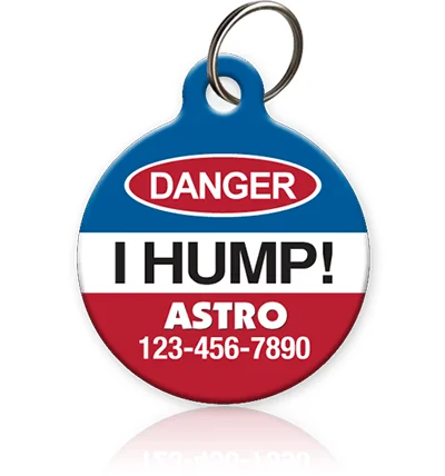 Danger I Hump Pet ID Tag