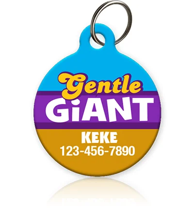 Gentle Giant Pet ID Tag