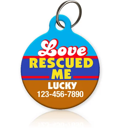 Love Rescued Me Pet ID Tag