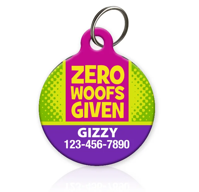 Zero Woofs Given | Pet ID Tag